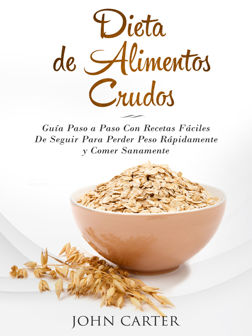 Title details for Dieta de Alimentos Crudos by John Carter - Available